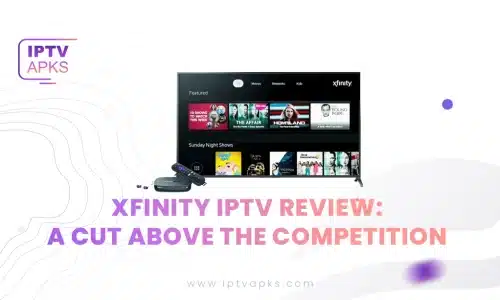 Xfinity IPTV Review