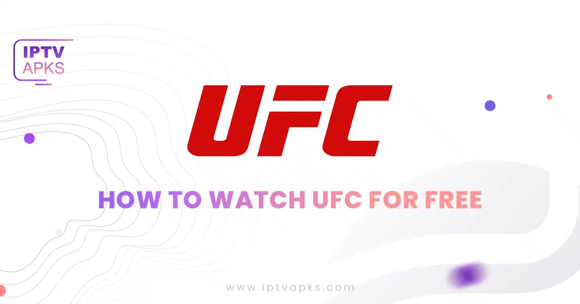 How to watch UFC for free